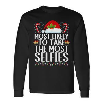 Most Likely To Take The Most Selfies Family Christmas Pajama Long Sleeve T-Shirt | Mazezy