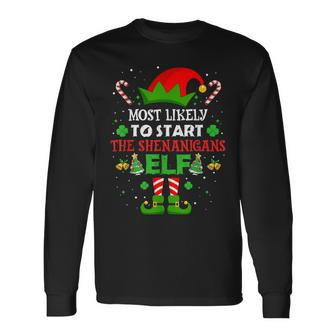 Most Likely To Start The Shenanigans Elf Christmas Family Long Sleeve T-Shirt - Monsterry