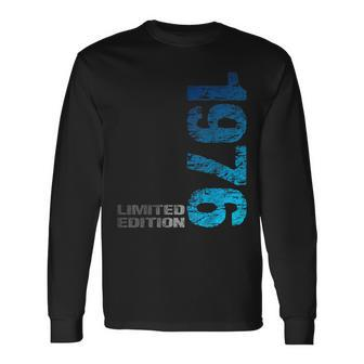 Limited Edition 1976 47Th Birthday Born 1976 Long Sleeve T-Shirt - Monsterry UK