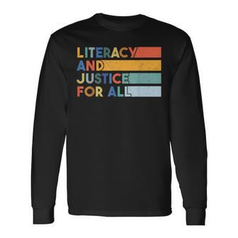 Literacy And Justice For All Protect Libraries Banned Books Long Sleeve T-Shirt | Mazezy