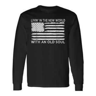 Living In A New World With An Old Soul Long Sleeve - Seseable