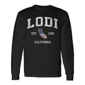 Lodi California Ca Vintage American Flag Sports Long Sleeve T-Shirt | Mazezy