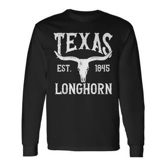 Lone Star State Texas Est 1845 Longhorn Long Sleeve T-Shirt | Mazezy
