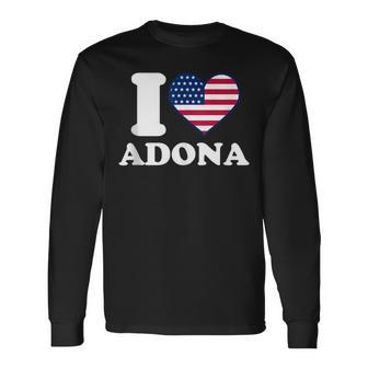 I Love Adona I Heart Adona Long Sleeve T-Shirt | Mazezy