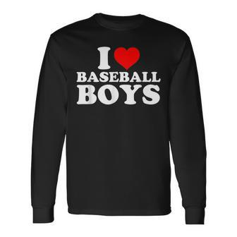 I Love Baseball Boys I Heart Baseball Boys Long Sleeve T-Shirt - Seseable