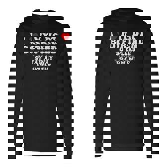 I Love My Boyfriend I Love My Hot Boyfriend So Stay Away Long Sleeve T-Shirt | Mazezy