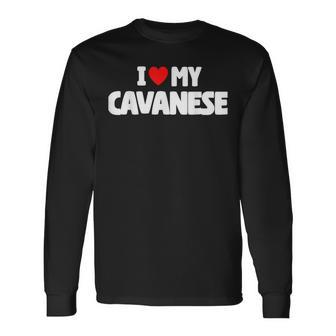 I Love My Cavanese Long Sleeve T-Shirt | Mazezy