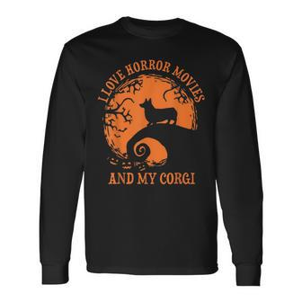 I Love Horror Movie And My Corgi Halloween Corgi Halloween Long Sleeve T-Shirt | Mazezy
