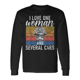 I Love One Woman And Several Cars Muscle Car Cars Long Sleeve T-Shirt | Mazezy