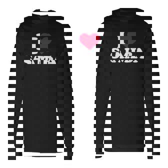 I Love Samba Long Sleeve T-Shirt | Mazezy