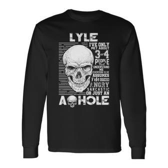 Lyle Name Lyle Ively Met About 3 Or 4 People Long Sleeve T-Shirt - Seseable