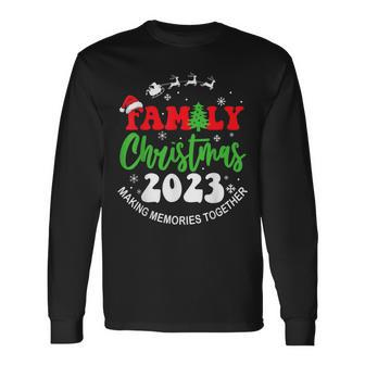 Making Memories Together Cute Family Christmas 2023 Long Sleeve T-Shirt | Mazezy