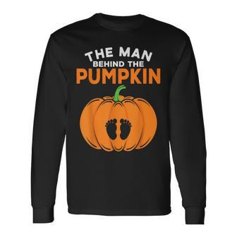 The Man Behind The Pumpkin Dad Halloween Pregnancy Reveal Long Sleeve T-Shirt - Thegiftio UK