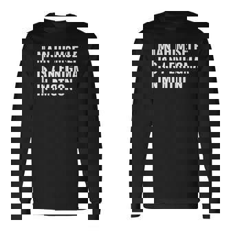 Man Is An Enigma In Motion Cool Enigma Quote Long Sleeve T-Shirt | Mazezy