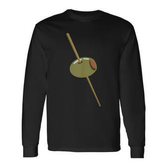 Martini Olive Classy Favorite Drink Dry Dirty Long Sleeve T-Shirt | Mazezy