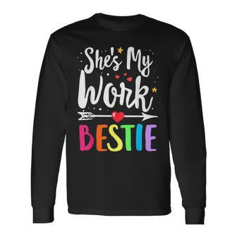 Matching Work Best Friend She's My Work Bestie Long Sleeve T-Shirt | Mazezy