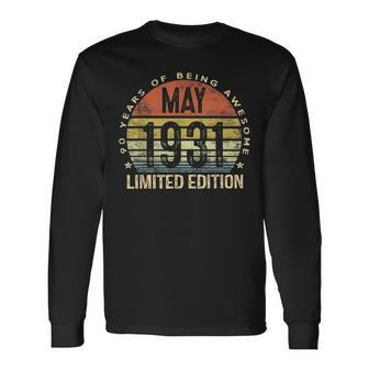May 1931 Limited Edition 90Th Birthday 90 Year Old Long Sleeve T-Shirt T-Shirt | Mazezy