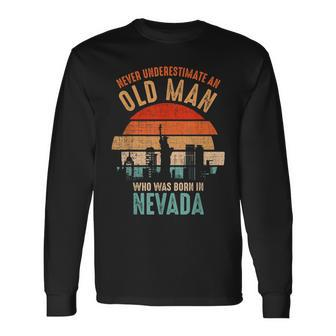 Mb Never Underestimate An Old Man Born In Nevada Long Sleeve T-Shirt - Seseable