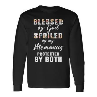 Mcmanus Name Blessed By God Spoiled By My Mcmanus Long Sleeve T-Shirt - Seseable