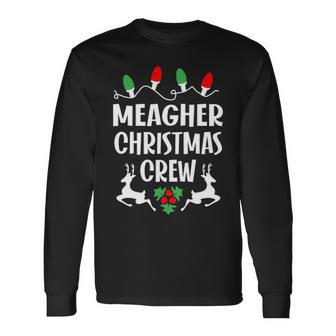 Meagher Name Christmas Crew Meagher Long Sleeve T-Shirt - Seseable