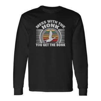Mean Goose Honk Quote Long Sleeve T-Shirt | Mazezy