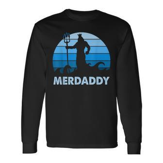 Merdaddy Mermaid Security Merman Daddy Fathers Day Swimmer Long Sleeve T-Shirt - Monsterry UK