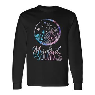 Mermaid Birthday Squad Party Matching Mermaid Lovers Long Sleeve T-Shirt T-Shirt | Mazezy