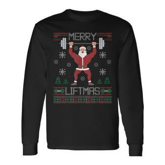 Merry Liftmas Ugly Christmas Sweater Santa Claus Gym Workout Long Sleeve T-Shirt | Mazezy