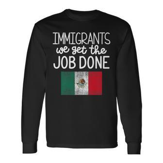 Mexican Pride Immigrants Hamilton Long Sleeve T-Shirt | Mazezy