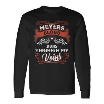 Meyers Blood Runs Through My Veins Family Christmas Long Sleeve T-Shirt - Seseable