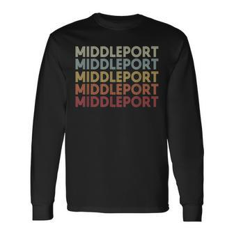 Middleport Ohio Middleport Oh Retro Vintage Text Long Sleeve T-Shirt | Mazezy