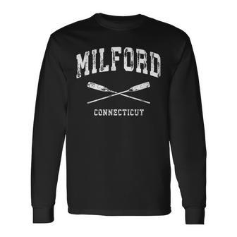 Milford Connecticut Vintage Nautical Crossed Oars Long Sleeve T-Shirt | Mazezy