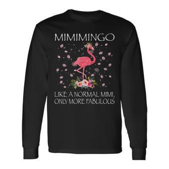 Mimimingo Like A Normal Mini Only More Fabulous Long Sleeve T-Shirt - Thegiftio UK