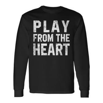 Motivational Volleyball Quotes Play From The Heart Sport Long Sleeve T-Shirt T-Shirt | Mazezy DE