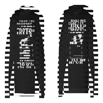 Musical Theatre Director Because Im The Director Thats Why Long Sleeve T-Shirt | Mazezy