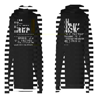 Naeva Name Im Naeva Im Never Wrong Long Sleeve T-Shirt - Seseable