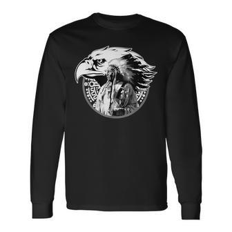 Native American Chief Eagle Native American Lovers Long Sleeve T-Shirt | Mazezy