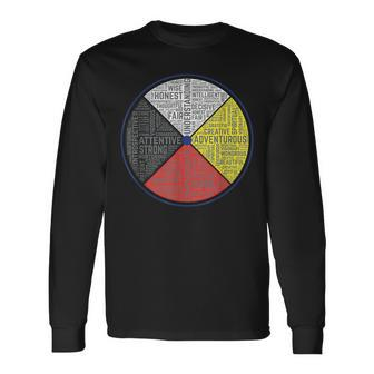 Native American Indian Words Of The Medicine Wheel Spiritual Long Sleeve T-Shirt T-Shirt | Mazezy