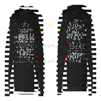 On The Naughty List And I Regret Nothing Christmas Long Sleeve T-Shirt | Mazezy