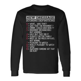 New Dressage Scoring Definitions Dressage Equestrian Horse New Dressage Scoring Definitions Dressage Equestrian Horse Long Sleeve T-Shirt - Monsterry DE