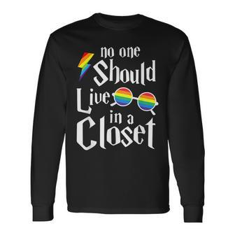 No One Should Live In A Closet Lgbt Gay Pride Proud Long Sleeve T-Shirt | Mazezy