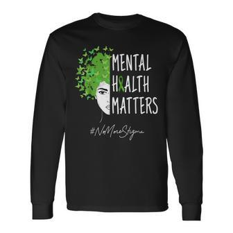 No More Stigma Mental Mental Awareness Month Na Aa Recovery Long Sleeve T-Shirt - Thegiftio UK