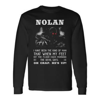 Nolan Name Nolan The Devil Says Oh Crap Hes Up Long Sleeve T-Shirt - Seseable