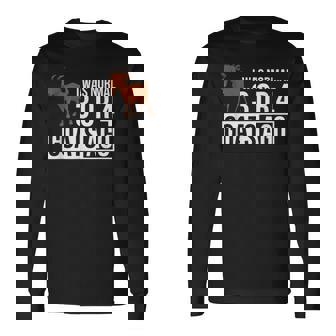 I Was Normal 3 Or 4 Goats Ago Goat Owner For Goat Lovers Long Sleeve T-Shirt | Mazezy