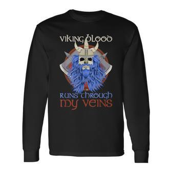 Norse Mythology Viking Blood Runs Through My Veins Viking Long Sleeve T-Shirt - Seseable