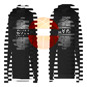 Novelty Personalized Name Bryan Sports Basketball Basketball Long Sleeve T-Shirt T-Shirt | Mazezy