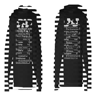 Nutrition Facts Dad Nutritional Facts Fathers Day Long Sleeve T-Shirt T-Shirt | Mazezy