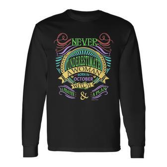 October Birthday Never Underestimate A Woman With A Prayer Long Sleeve T-Shirt - Seseable
