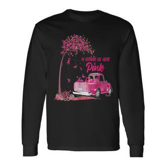 In October We Wear Pink Ribbon Leopard Truck Breast Cancer Long Sleeve T-Shirt