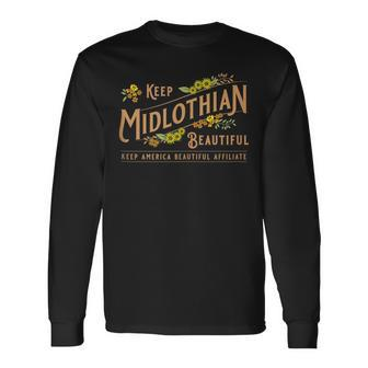 Official Keep Midlothian Beautiful Long Sleeve T-Shirt | Mazezy